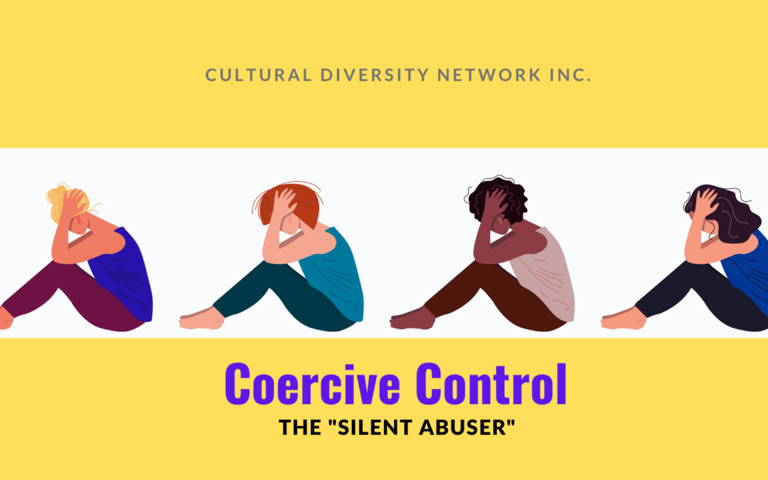 Coercive Control: The Silent Abuser